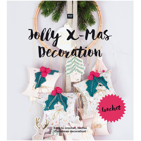 Rico Jolly X-Mas Decoration - Crochet Book