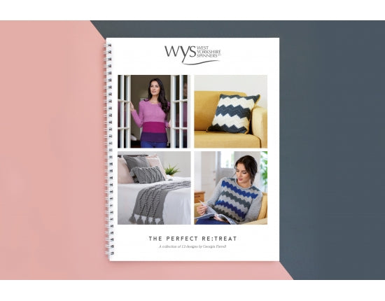 West Yorkshire Spinners The Perfect Re:treat Pattern Book