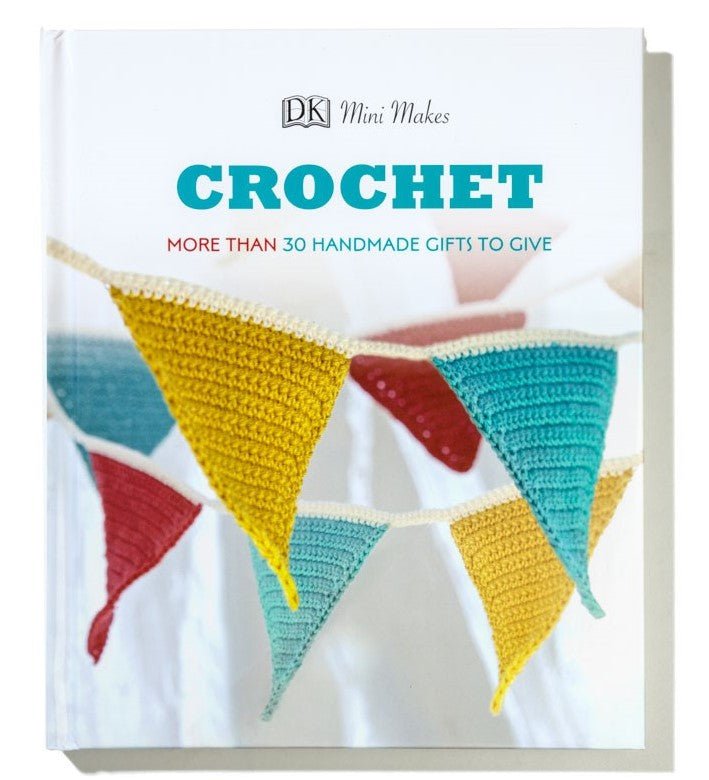 Crochet - More than 30 Handmade Gifts to Give